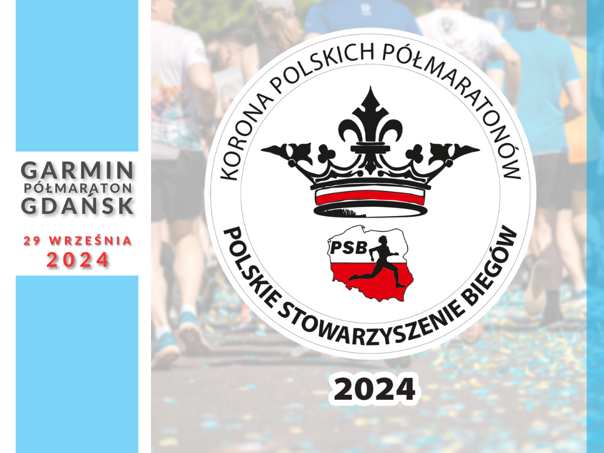 Korona Polskich Półmaratonów 2024