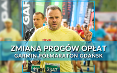 zmiana progów opłat Garmin Półmaraton Gdańsk
